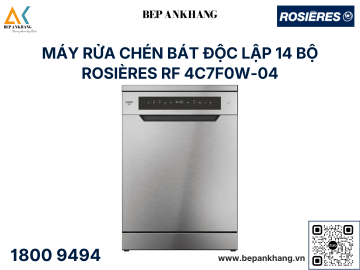 Máy Rữa Chén Độc Lập ROSIERES RF 4C7F0W-04 WIFI - Nhập Khẩu Thổ Nhĩ Kỳ